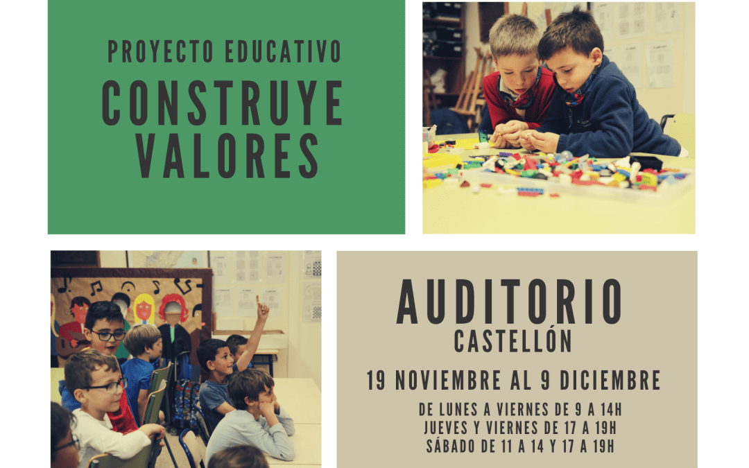 EXPOSICIÓN CONSTRUYE VALORES EN CASTELLÓN 2020