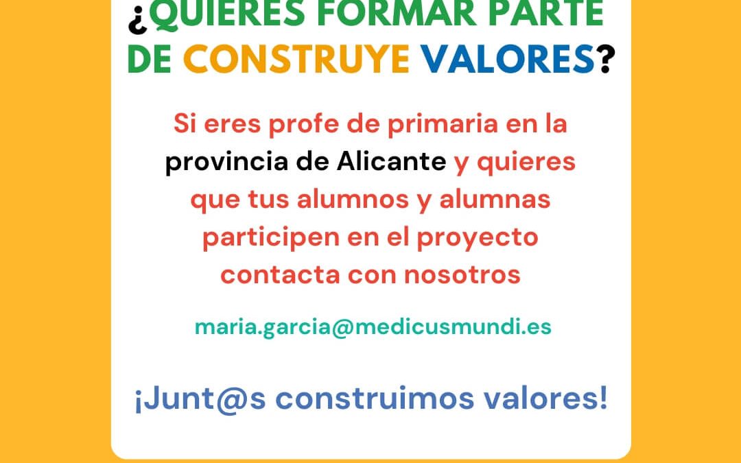 ¿Quieres formar parte de Construye Valores en la provincia de Alicante?
